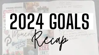 2024 Personal and Financial Goals - year end recap! Long story short, it was a bad time.