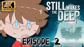 Still Wakes the Deep | Epi. 2 | WTF Happened?! | Storyline #4k #storylinegameplay #stillwakesthedeep