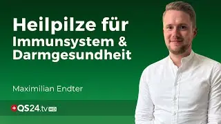 Allergien, Darmprobleme & Autoimmunkrankheiten: Heilpilze f&uuml;r Immunsystem und Darmgesundheit | QS24