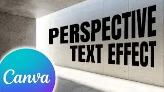 Perspective TEXT Effect in Canva Text on Wall