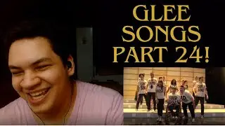 All Glee Songs Seasons 1-6 Reaction Part 24