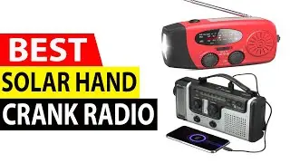 Best Solar Hand Crank Radio 2021 | Top 5 Best Emergency Radio Review