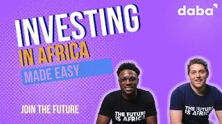 Welcome to daba | Your Tool for Investing in Africa