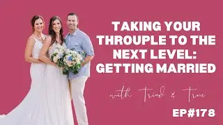 Throuple Marriage GOALS What You Need to Know Before Taking the Leap