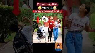 Funny reaction ON Girls 🤪 #prank  Try not to laugh #funny #girl #shorts