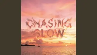 Chasing Glow