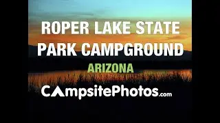 Roper Lake State Park, Arizona