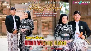🔴Live Stream Wedding Putri & Rosyid :: Seni Karawitan Omah Wayang Klaten :: BG AUDIO :: DANSTUDIO HD