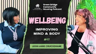 Your Health, Your Wellbeing | GBCH #17