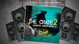 The Crate 2 Ultimate Urban Samples Trailer (Hip Hop | Rap | Trap | Rap Beat | Loops | Samples)