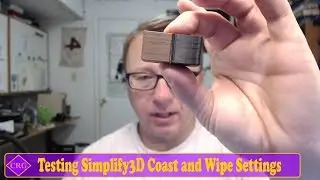 Тестирование настроек Simplify3D Coast и Wipe на Prusa i3 MK2 и Creality CR10