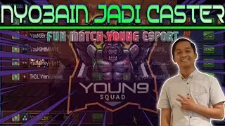 Nyobain Jadi Caster - Fun Match YouN9 Squad | Point Blank Indonesia