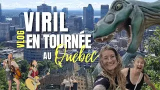 VLOG - Notre tournée québécoise !!