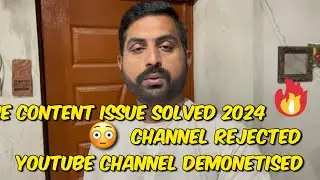 Reuse Content issue YouTube Channel Rejected Fix | Reuse Content YouTube Channel Demonetized Solve
