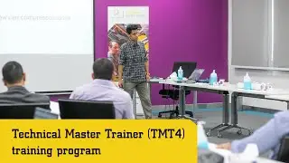 Technical Master Trainer (TMT4) training program.