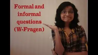 German A1 Lesson 4: Formal and Informal Questions (W-Fragen)