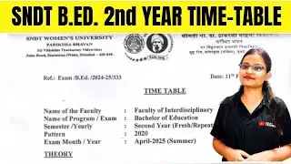 SNDT B.ED. 2nd Year Exam Time-Table 2025
