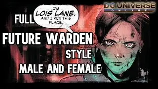 DCUO - Episode 42 : Future Warden Full Style : Male and Female
