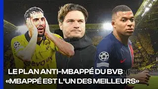 Le PLAN de Dortmund pour STOPPER Mbapp&eacute;