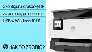 Konfigurowanie drukarki HP za pomocą połączenia USB w Windows 10 lub 11 | Drukarki HP | HP Support
