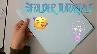 SIMPLE, EASY FOLDER TUTORIAL!!