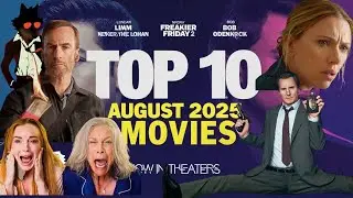 Top 10 August 2025 Movies in Theaters