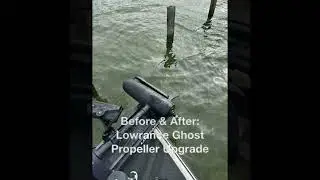 Before & After: Lowrance Ghost Propeller Upgrade