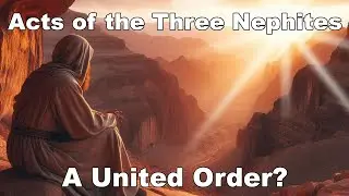 The Sealed Book of Mormon: Acts of the Three Nephites (Short)