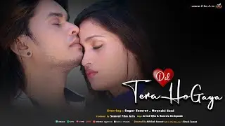 DIL TERA HO GAYA ( THE STORT OF VILLAGE ) : SAGAR SAMRAT | ARVIND OJHA