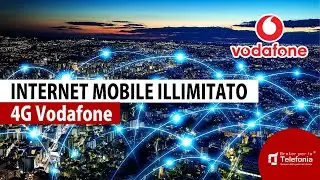 Internet Mobile Illimitato 4G Vodafone - Broker per la Telefonia