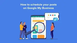 Google My Business Post Scheduling  Tool - Social Champ