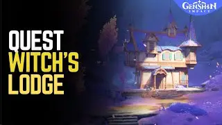 Witch's Lodge &ndash; Genshin Impact