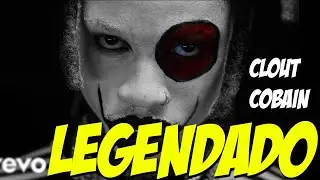 Denzel Curry - CLOUT COBAIN ( Legendado )