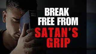 DEFEAT SATAN TODAY | Overcoming The Devil - Inspirational & Motivational Video