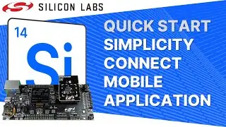 Quick Start - Simplicity Connect - Mobile Application - Silicon Labs