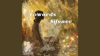 Towards Silence