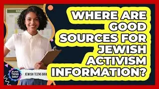 Where Are Good Sources For Jewish Activism Information?