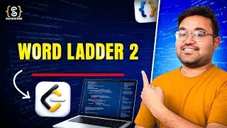 Lecture-9 126. Word Ladder 2 | GFG | leetcode | Graph Traversal | Graph Series | DSA | Hindi