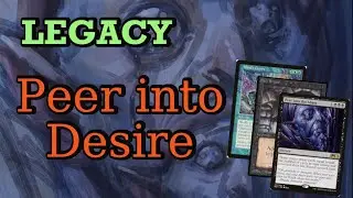 LEGACY PEER INTO DESIRE - Play Peer into the Abyss + Mind's Desire combo on MTGO. Win with Tendrils