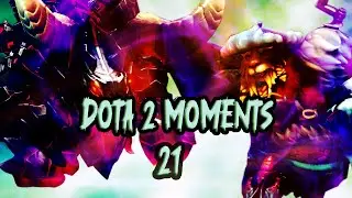 Dota 2 Moments #21 | Dota Prama