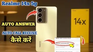 Auto Ear Pickup Calls On Realme 14x 5g| Automatically Call Receive in Realme 14x 5g