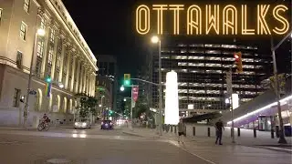 Bank street night ride from Parliament to Lansdowne - Centretown & Glebe Ottawa tour - August 2021