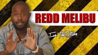 Redd Melibu Speaks On Being Unknown, Industry Friends, 