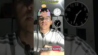 Falara ou falar&aacute;?