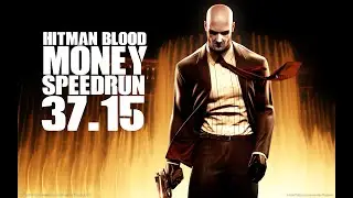 Hitman Blood Money SPEEDRUN 37.15 PROMOD ANY% NG+