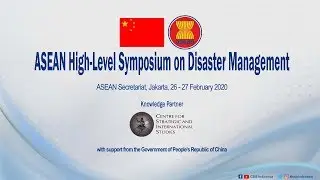 ASEAN High-Level Symposium on Disaster Management Global Dialogue
