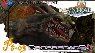 FFXIV DAWNTRAIL 7.1 [MAIN]  STORYPLAY PART 03 (JP DUB\ EN SUB)