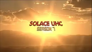 Solace UHC Season 7 Montage