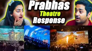 Prabhas theatre response part 1