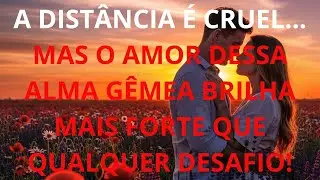 A distância é cruel… mas o amor dessa alma gêmea brilha mais forte que qualquer desafio!